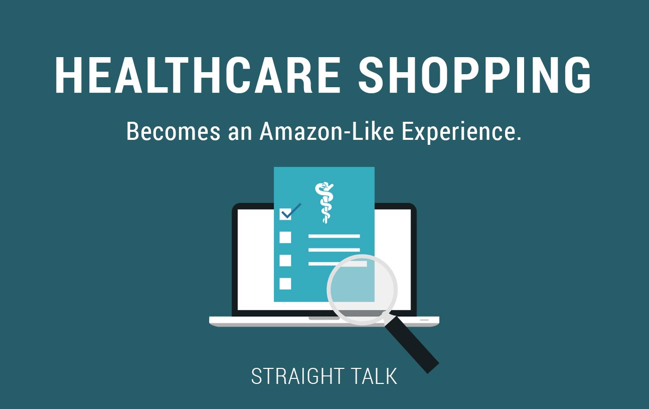 This is a title image called "Healthcare Shopping Becomes and Amazon-like Experience."