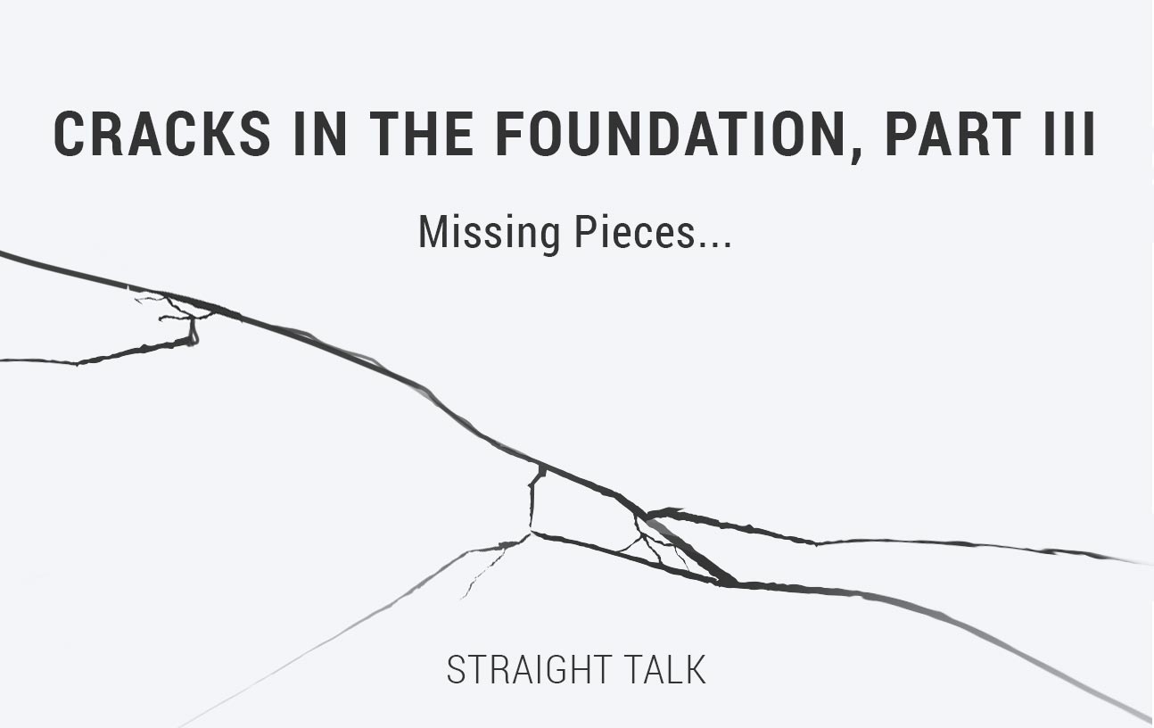 This is an image with cracks and text that reads "Cracks in the Foundation, Part III."