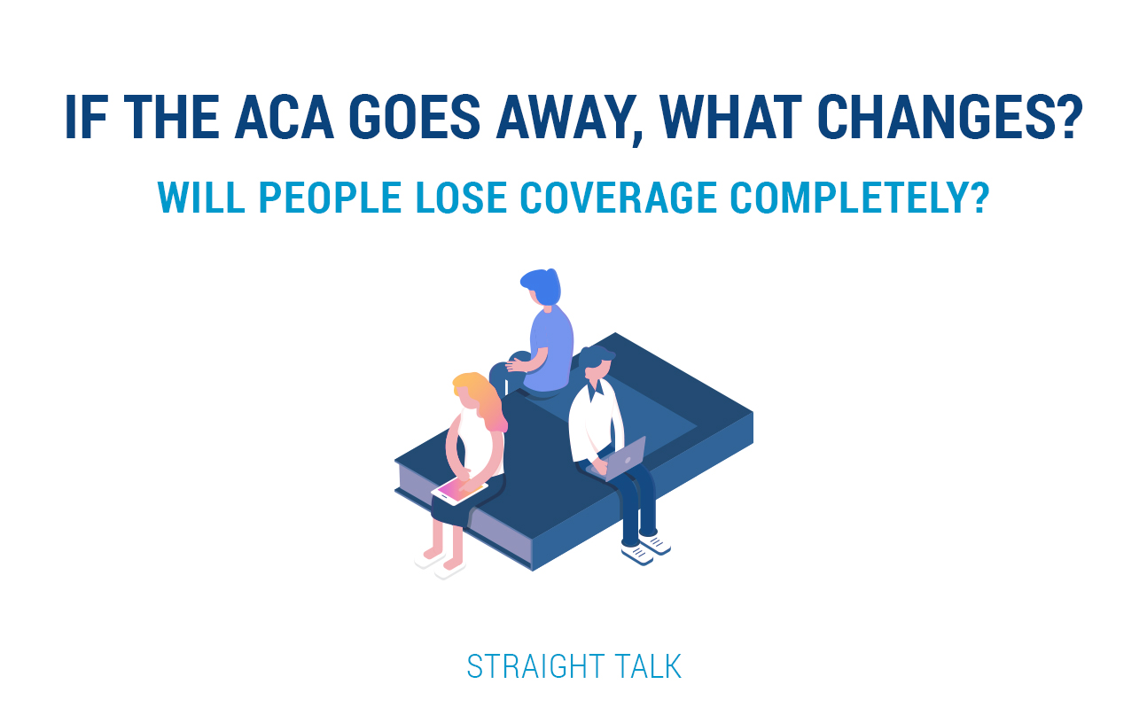 This is a photo of people sitting on a bench with text that reads "If the ACA Goes Away, What Changes? Will People Lose Coverage Completely? Straight Talk."